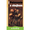 E-kniha Putovanie s obojkom - Igor Gallo