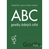 ABC genetiky drobných zvířat - Rudolf Šiler, Jaromír Fiedler