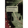 Zn Nová existence českoslovenští a němečtí protihitlerovští výtvarníci v britském exilu 1933 1945 - Duchková Zuzana