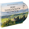 Pod toskánským sluncem (audiokniha) (Frances Mayes)