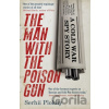 The Man with the Poison Gun - Serhii Plokhy