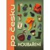 Houbaření po česku