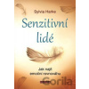 Senzitivní lidé - Sylvia Harke
