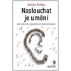 Naslouchat je umění - Annika Telléus