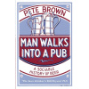 Man Walks Into A Pub