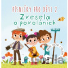 Písničky pro děti 2. Zvesela o povoláních - Anna Knauerová