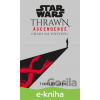E-kniha Star Wars - Thrawn Ascendence: Chaos na vzestupu - Timothy Zahn