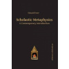 Scholastic Metaphysics