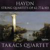 HAYDN STRING QUARTETS OP. 42, 77 & 103