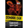 Červený kapitán - Dán Dominik