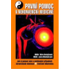 První pomoc v nekonvenční medicíně - Věra Dolejšová