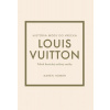 Louis Vuitton: Príbeh ikonickej módnej značky - Homer Karen