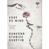 Konečná stanice Osvětim - Můj příběh z tábora 1943-1945 - Eddie deWind
