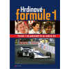 Hrdinové Formule 1
