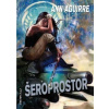 Šeroprostor - Ann Aguirre