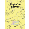 Zbytočné pohyby