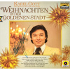 Karel Gott – Weihnachten In Der Goldenen Stadt 1986 NM, VYPRANÁ Vinyl (LP) autogram, podpis
