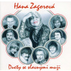 Hana Zagorová: Duety se slavnými muži CD - Hana Zagorová