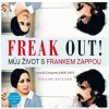Freak Out! Můj život s Frankem Zappou - Pauline Butcher