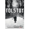 Tolstoy - Rosamund Bartlett