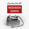 Vražda Rogera Ackroyda - Agatha Christie (mp3 audiokniha)