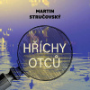 Hříchy otců - Martin Stručovský (mp3 audiokniha)
