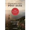 Uzdravujúci pôst duše - Ken Kniepmann