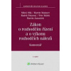 Zákon o rozhodčím řízení a o výkonu rozhodčích nálezů Komentář - Miloš Olík, Martin Maisner, Radek Pokorný, Petr Málek, Martin Janoušek