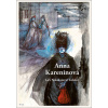 Anna Kareninová - Tolstoj Lev Nikolajevič