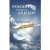 Posolstvo nádeje od anjelov, 3. vydanie - Byrneová Lorna