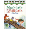 Mechúrik Koščúrik 4. vydanie