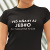 Tričko s potlačou VEĎ MŇA BY AJ... Pánsky Čierna 5XL