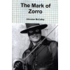 The Mark of Zorro - Johnston McCulley