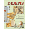 Dejepis pre 5. ročník ZŠ - M. Miháliková, M. Tonková