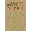 Příběhy biblických mincí - Michal Mašek