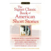 Signet Classic Book of American Short Stories