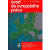 Úvod do evropského práva - Pavel Svoboda