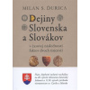 Dejiny Slovenska a Slovákov v časovej následnosti faktov dvoch tisícročí