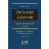 Občiansky zákonník. Veľký komentár 3. zväzok