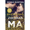 Zachráň ma - Mona Kasten