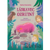 Láskavec ozrutný - Marka Staviarska