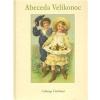 Abeceda Velikonoc - Valburga Vavřinová
