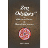Zen Odyssey, an Okinawan Karate & Martial Arts Journey (Mark D. Bishop)(Brožovaná)