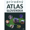 Prírodný atlas Slovenska (2. vyd.) - Daniel Kollár a kolektív autorov