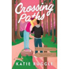 Crossing Paths - Beneath the Wild Sky 2