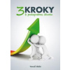 3 kroky k pokojnému životu - Blažo Tomáš