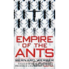 Empire of the Ants - Bernard Werber
