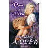 Dom na vidieku - Adler Elizabeth