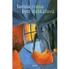 Lavina bytí - Štětkářová Ivana
