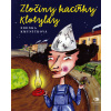 Zločiny kacířky Klotyldy - Zdenka Kmuníčková